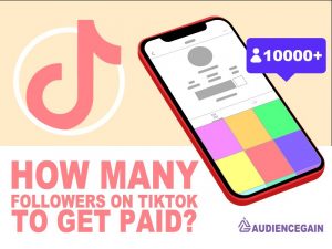 how-many-tiktok-followers-to-make-money