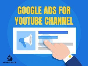 Google Ads for YouTube channel