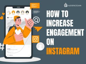 How to increase engagement on Instagram